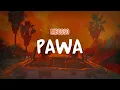 Download Lagu Mbosso - Pawa (English Lyric Video)