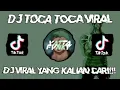 Download Lagu DJ TOCA TOCA X INI JAMAN SLOWED VIRAL TIKTOK TERBARU #djremix #djterbaru