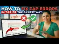 How to Fix Zap Errors in Zapier