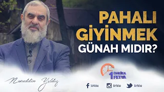 Pahalı giyinmek günah mıdır?