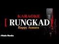 Download Lagu Karaoke Rungkad (version) - Happy Asmara nada wanita