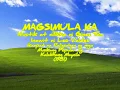 MAGSIMULA KA (Leo Valdez)