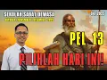 Lagu RINGKASAN PSS #13 | PILIHLAH HARI INI! | 27 DIS 2025