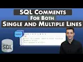 SQL Tips - Adding Single or Multiple Line Comments Ignore SQL Statements