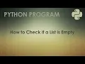 Python Program to Check If a List is Empty Python Examples
