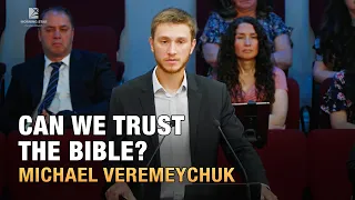 Can We Trust the Bible Sermon Michael Veremeychuk