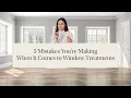 Stop Making These Common Window Treatment Mistakes I Blinds To Go