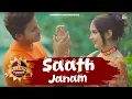 Lagu Saath Janam - Garhwali Song  | Ashish Chamoli | Astha Singh | Hardik Films - 2022