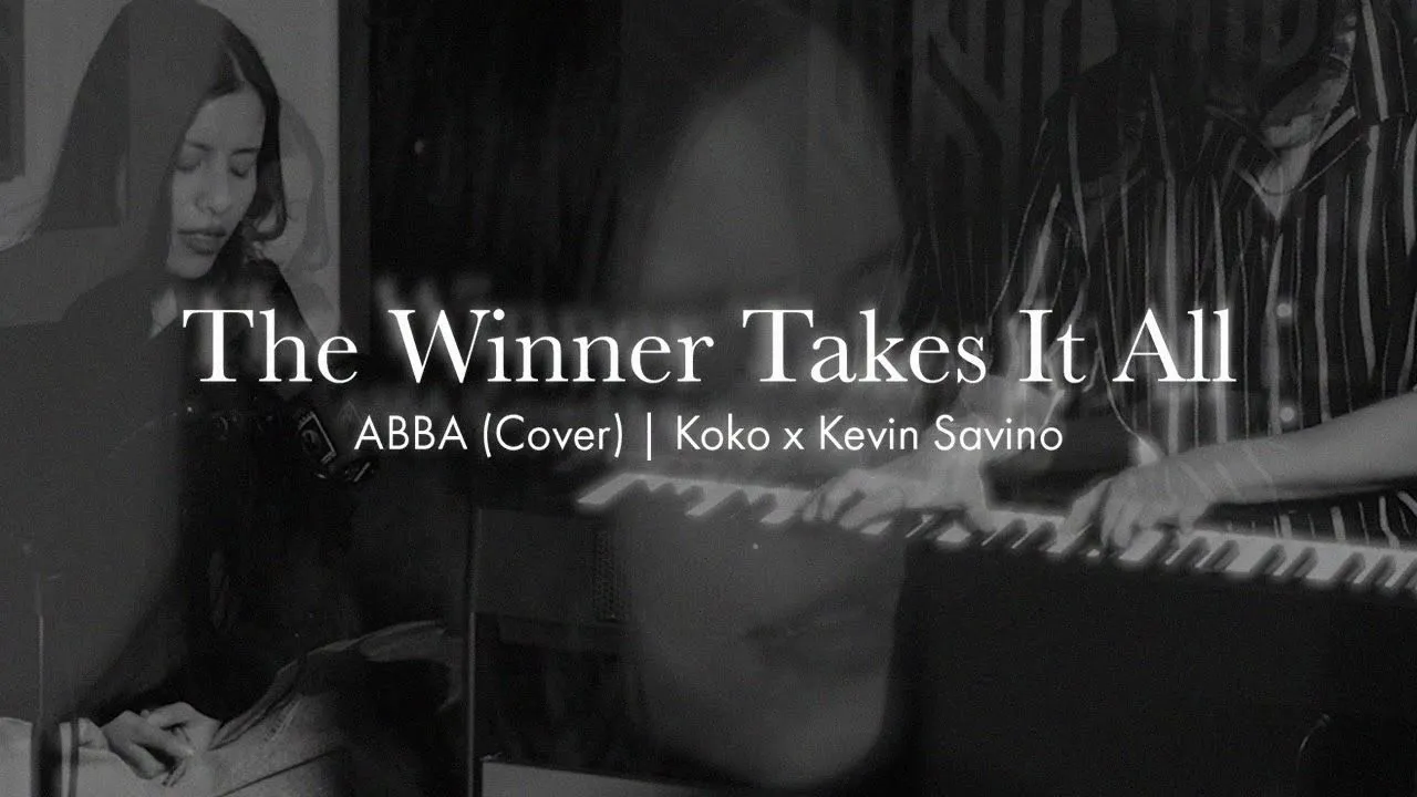 The Winner Takes It All - ABBA(cover) | KOKO x Kevin Savino The Winner Takes It All - ABBA(cover) | KOKO x Kevin Savino