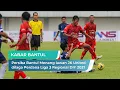 Download Lagu Highlights Persiba Bantul Menang Lawan JK United dilaga Perdana Liga 3 DIY 2021 | Kabar Bantul