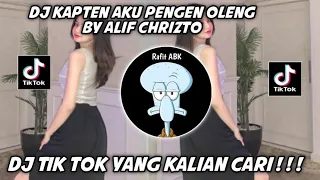 Download DJ Kapten Aku Pengen Oleng By Alif Chrizto || Dj Tik Tok 2022 Yang Kalian Cari MP3