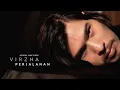 Download Lagu VIRZHA - PERJALANAN | OFFICIAL LYRIC VIDEO