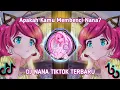 Dj Apakah Kamu Membenci Nana - Kamu Dimana Sayank Aku Galau TikTok Remix
