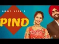 Download Lagu Pind  Ammy Virk (Full song) ammy virk new song | Latest punjabi songs .