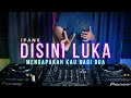 DJ DISINI LUKA - IPANK x SOULJA BOY CRANK THAT (RyanInside Remix)