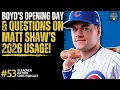 Matthew Boyd On Opening Day Matt Shaw s Usage Bleacher Nation Cubs