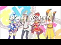 Download Lagu edit audio - don't worry (madcon ft. ray dalton)