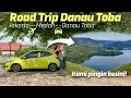 Download Lagu Road Trip ke Medan dan Danau Toba! Part 1