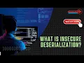 insecure deserialization Insecure Deserialization explained with examples