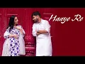 Haaye Re · Banjaare · Swati Shukla · Maxxturnn