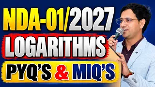 ๐ฅ NDA 1 2027 Maths | Logarithms PYQs & Most Important Questions | Maths By Mukesh Sir