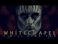 Download Lagu Whitechapel - I Will Find You (OFFICIAL VIDEO)