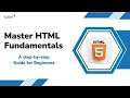 Master HTML Fundamentals Full Stack Web Development for Beginners 2023 Tutort Academy