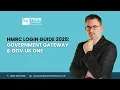 HMRC Login Guide 2025 Government Gateway GOV UK One Login Step-by-Step