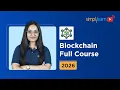 Blockchain Full Course 2026 Blockchain Tutorial For Beginners Blockchain Course Simplilearn