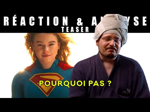 Video Thumbnail: RÉACTION - Supergirl (Teaser)