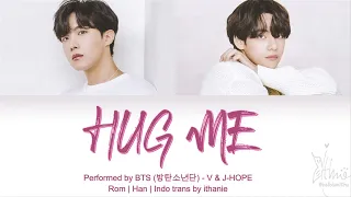 Download BTS (방탄소년단) V \u0026 J-HOPE - HUG ME (Original Track by Jung Joon Il) (Lirik Terjemahan Indonesia) MP3