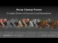 Mocap Cleanup Process - Erzsebet Crawl Breakdown