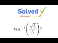 Inverse tangent of the square root 3 over 3