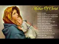 Download Lagu THE MARIAN COLLECTION  - Top 15 Catholic Hymns and Songs of Praise Best Daughters of Mary Hymns