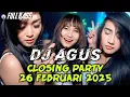 Download Lagu DJ AGUS HAPPY CLOSING PARTY 26 FEBRUARI 2025 - BINTANG DIATAS BINTANG ZAIN HUALL AND H DHODI 33