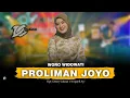 Download Lagu WORO WIDOWATI - PROLIMAN JOYO (OFFICIAL LIVE MUSIC) - DC MUSIK