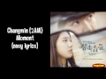 Download Lagu Changmin 2AM - Moment Lyrics (easy lyrics)