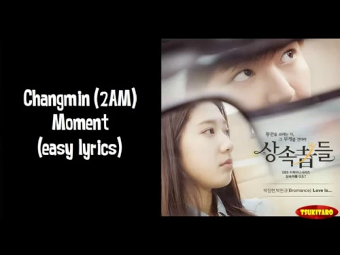 Download MP3 Changmin 2AM - Moment Lyrics (easy lyrics)