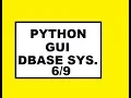 Python GUI Dbase Sys
