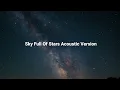 Download Lagu Sky Full of Stars - Coldplay (Acoustic version)