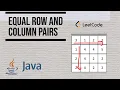 Equal Row and Column Pairs