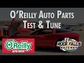 O Reilly Auto Parts Test Tune 2026