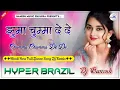 Lagu Jhumma Chumma De De | Hindi Dj Song 90s | Hyper Brazil Mix | Dj Ganesh Phulera