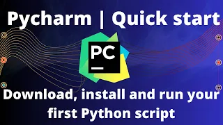 Pycharm Quick Start - Download install and run your first python script in pycharm