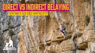 Direct Vs Indirect Belays When To Do Which Some Climbing Judgements Decision Making 