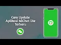 Cara Update Aplikasi Michat Lite Terbaru
