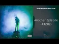 YoungBoy Never Broke Again - Another Episode (432Hz)
