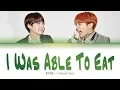 Download Lagu SOPE (SUGA \u0026 J-HOPE) - I Was Able To Eat Well (밥만 잘 먹더라) (Color Coded Lyrics Eng/Rom/Han/가사)