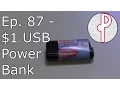 PTS Ep 87 - Inside a Dollar Tree USB Power Bank Charger
