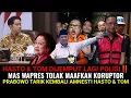 Download Lagu MAS WAPRES TOLAK MAAFKAN KORUPTOR..!! HASTO DAN TOM DIJEMPUT LAGI POLISI⁉️ PRABOWO TARIK AMNESTI.. 